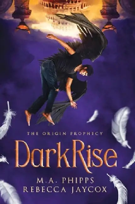 DarkRise: A Young Adult Paranormal Angel Romance by Rebecca Jaycox
