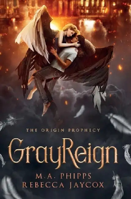 GrayReign: A Young Adult Paranormal Angel Romance by Rebecca Jaycox