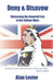 Deny & Disavow: Distancing the Imperial Past in the Culture Wars by Alan Lester