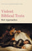 Violent Biblical Texts: New Approaches by Trevor Laurence