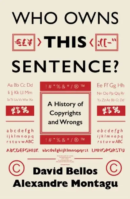 Who Owns This Sentence? by David Bellos