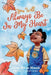 You Will Always Be In My Heart by Arlene Mensah