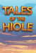 Tales Of The Hiole by David Duffy