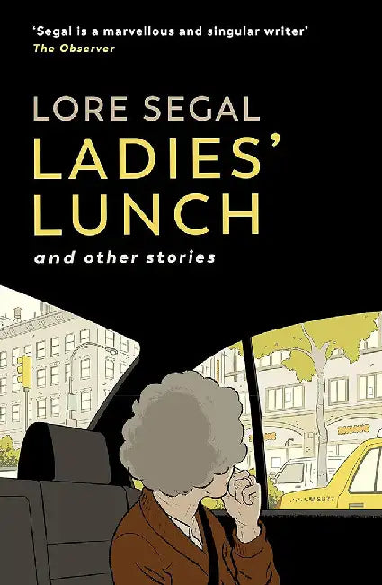 Ladies' Lunch by Lore Segal