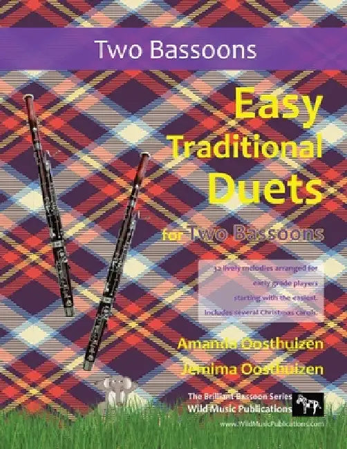 Easy Traditional Duets for Two Bassoons: 32 traditional melodies arranged for two adventurous early grade players. by Jemima Oosthuizen