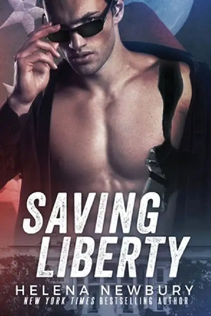 Saving Liberty by Helena Newbury