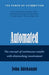 Automated: The concept of continuous result with diminishing involvement. by Joba Adekanmi