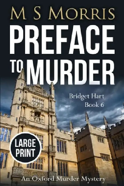 Preface to Murder (Large Print): An Oxford Murder Mystery by M. S. Morris
