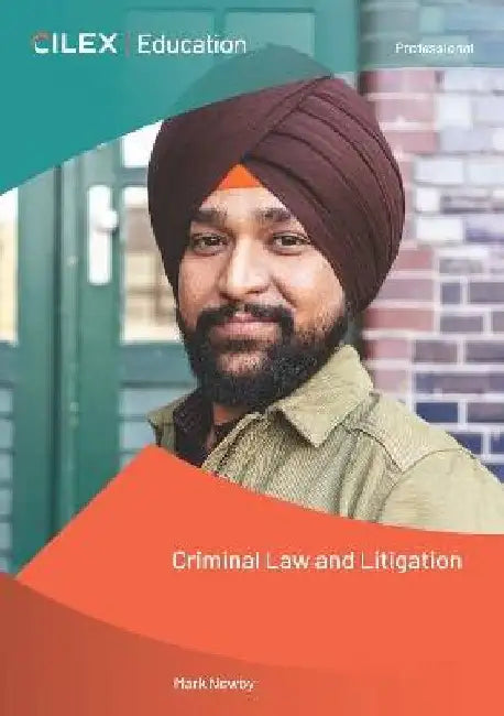 Criminal Law and Litigation by Mark Newby