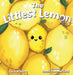 The Littlest Lemon by Lucy Noguera