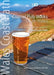 Coastal Pub Walks: South Wales (Wales Coast Path: Top 10 Walks) by Julia Goodfellow-Smith