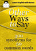 Other Ways to Say: 300 synonyms for 50 common words by Karen Kovacs