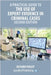 A Practical Guide to the Use of Expert Evidence in Criminal Cases - Second Edition by Padley, Richard