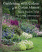 Gardening with Colour at Coton Manor by Susie Pasley-Tyler