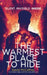 The Warmest Place to Hide: The Fly shocked you. The Thing thrilled you. Now experience real fear... by David McCaffrey