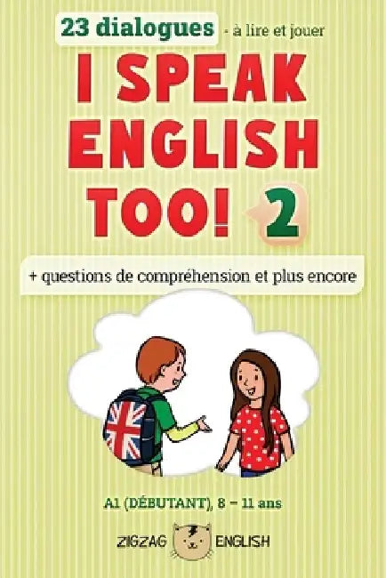 I Speak English Too! 2: L'anglais pour les enfants by Lydia Winter
