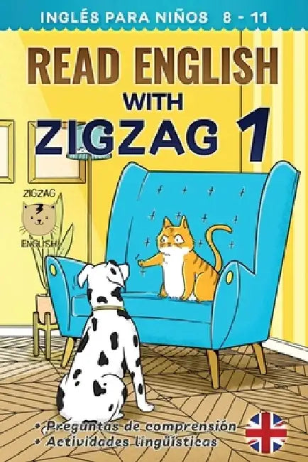 Read English with Zigzag 1: Inglés para niños by Lydia Winter Es