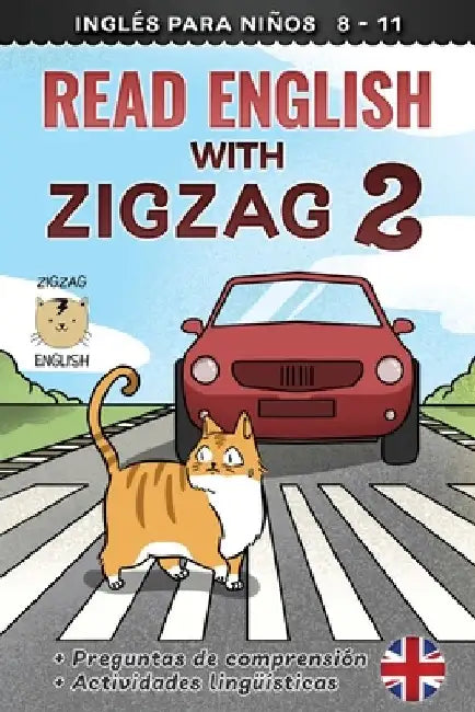 Read English with Zigzag 2: Inglés para niños by Lydia Winter Es