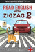 Read English with Zigzag 2: Inglés para niños by Lydia Winter Es