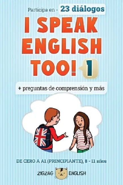 I Speak English Too! 1: Inglés para niños by Lydia Winter Es