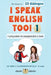 I Speak English Too! 1: Inglés para niños by Lydia Winter Es