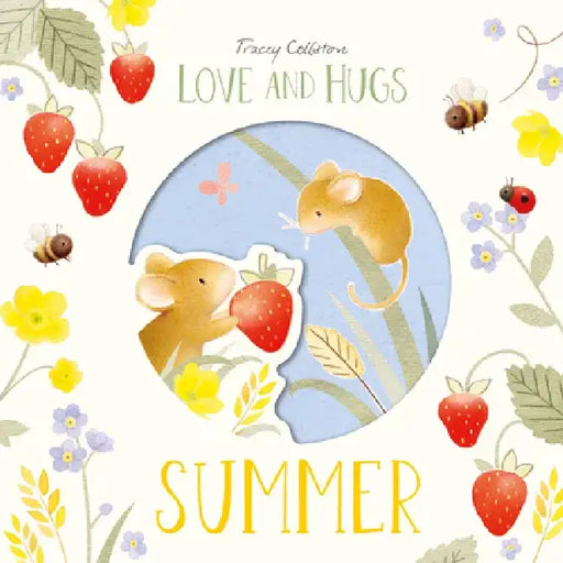 Love and Hugs: Summer by Tracey Colliston