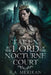 Taken by the Lord of the Nocturne Court by Merikan, K. a.