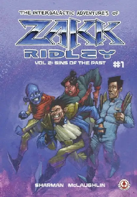 The Intergalactic Adventures Of Zakk Ridley Vol 2: Sins Of The Past #1 by Ian Sharman