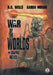 War of the Worlds: The Graphic Novel by H. G. Wells