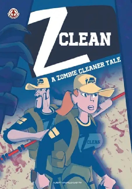 Z-Clean: A Zombie Cleaner Tale by Albert Campillo Lastra