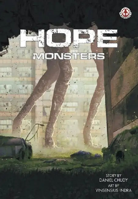 Hope: Monsters by Daniel Chudy
