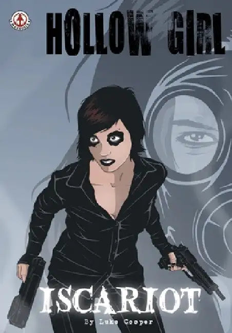Hollow Girl: Iscariot by Luke Cooper