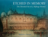 Etched in Memory - The Elevated Art of J. Alphege Brewer by Benjamin Dunham