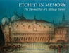 Etched in Memory - The Elevated Art of J. Alphege Brewer by Benjamin Dunham