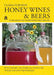 Honey Wines and Beers by Clara Furness