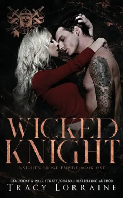 Wicked Knight by Tracy Lorraine