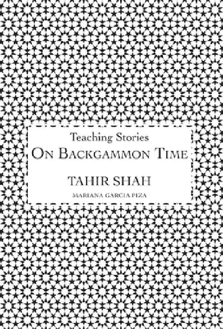 On Backgammon Time by Tahir Shah