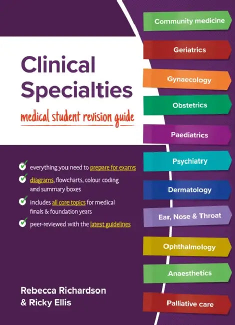 Clinical Specialties: Medical student revision guide by Lou Carter