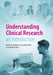 Understanding Clinical Research by Kathryn Biddle