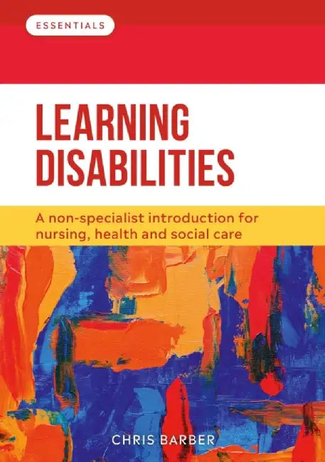 Learning Disabilities by Chris (RN (LD)) Barber