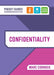 Confidentiality: A Pocket Guide for Nursing and Health Care by Marc (The Open University) Cornock