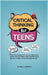 Critical Thinking for Teens: 5 Secrets to Manage Peer Pressure, Make Smart Choices, Use Social Media Safely & Problem-Solve like a Pro to Build a Stro by Campbell, Andrea