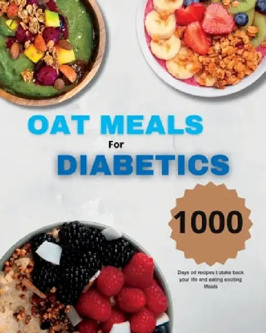 Oat Meals for Diabetics by Paolin