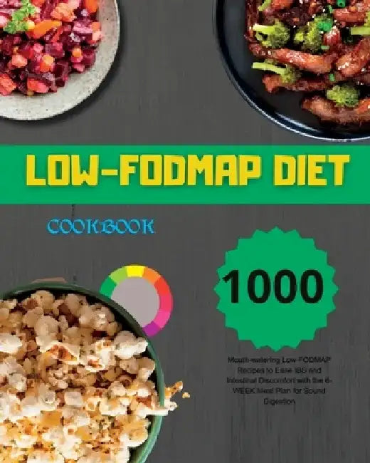 Low-FODMAP Diet Cookbook by André Paolin