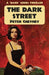 The Dark Street: A 'Dark' Series Thriller by Peter Cheyney