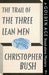 The Trail of the Three Lean Men by Christopher Bush