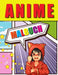 Anime Malbuch: Liebenswerte Anime-Farbseiten, Manga-Malbuch für Kinder und Erwachsene mit entspannenden Stressabbau-Motiven by Amelia Sealey