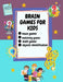 Brain Games For Kids: Ages 6-12, Different Brain Games For Your Kid - Matching Games, Mazes, Math Worksheets And Object Identification by Britney Pena