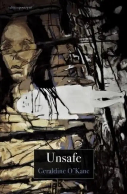 Unsafe by Geraldine O'Kane