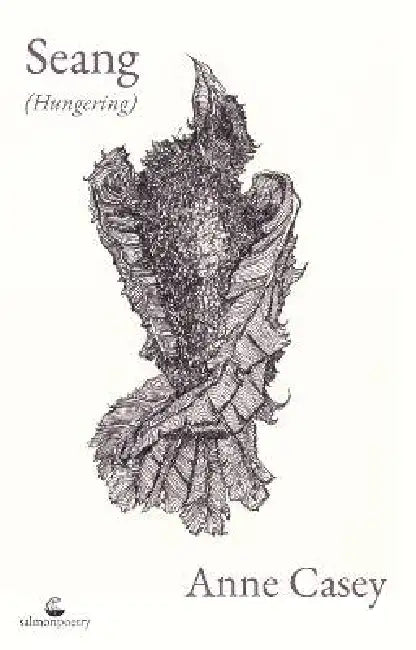 Seang: (Hungering) by Anne Casey